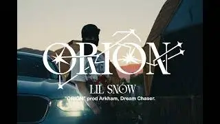 Lil Snow - Ori&oacute;n | DREAM CHASER