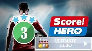 Score! Hero - ULTIMATE HERO Event - Level 3 - 3 Stars