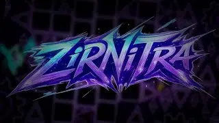 ZiRNiTra (Top 1 PPLL) by YaBoiMega with clicks | Geometry dash