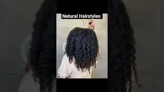 #naturalhaircare #hairstyles #teamnatural