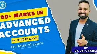 RR 7.0 CA Inter Advanced Accounts | May 2026 Exam Rapid Revision | CA Jai Chawla