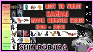 Bandai Movie Monster Series (2019 - 2020) | Best To Worst