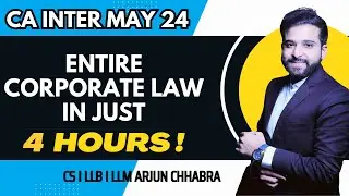 CA INTER LAW REVISION | MAY 24 | NEW SYLLABUS | ENTIRE CORPORATE LAW IN 4 HOURS
