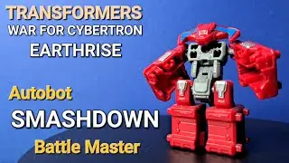 Transformers SMASHDOWN Earthrise War for Cybertron Battle Master