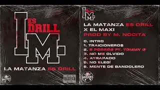 El Maxi - 2 Porro$ ft TommyG | La Matanza es Drill