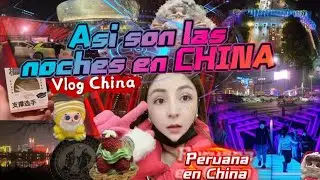 ASI SON LAS NOCHES en CHINA 🇨🇳 (luces, bullicios y tranquilidad en el parque)