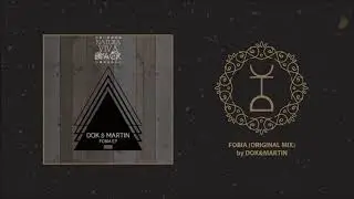 Dok&Martin - Fobia (Original Mix)