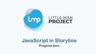 Dynamic Progress Bars in Storyline - JavaScript in Storyline 360 #3