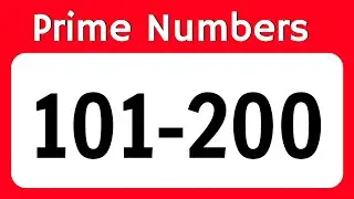 Prime Numbers 101 to 200 | List of Prime Numbers from 101 to 200