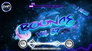 Dj Ainzi - Bounce Vol 37 - DHR