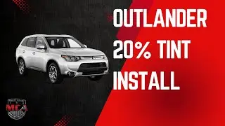 Outlander Window Tint - Bottom Loading - 20% Nano Ceramic - Live Tutorial