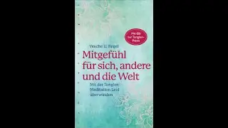 5 Schritte zu Tonglen - Andere sind wichtiger als man selbst - am Morgen des 13.12.2025 - Yesche