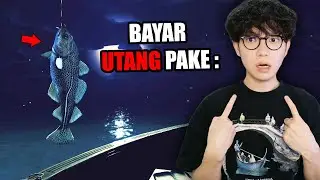 Gua KENA AZAB karna BAYAR UTANG pake HASIL MANCING.. - Loan Shark