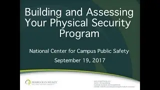 Building and Assessing Your Physical Security Program