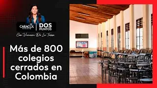 Cierres masivos de colegios en Colombia: alerta por matrícula y educación en casa | Dos Puntos