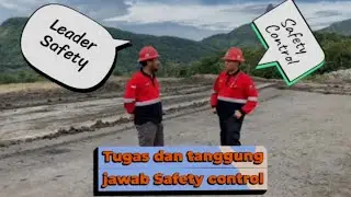 TUGAS DAN TANGGUNG JAWAB SAFETY CONTROL