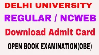 DU REGULAR/NCWEB Admit Card Download 2020 |How to Download DU Admit Card | DU Admit Card Dec 2020 |