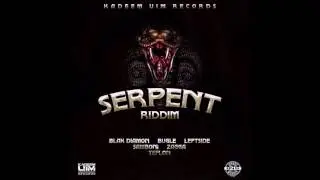 Serpent Riddim Mix 2017 - Matatu