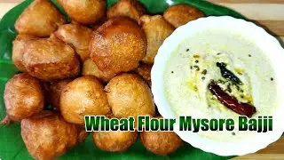 Wheat Flour Mysore Bonda / Bajji Recipe | Make Instant Mysore Bajji Recipe at Home Street Food Style