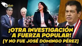 NO FUE DOMINGO PÉREZ | Fuerza Popular vuelve a los juzgados: aportes ilícitos en caso Alas Peruanas