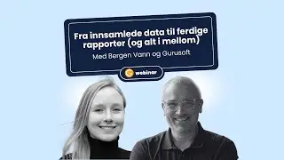 Fra innsamlede data til ferdige rapporter (og alt i mellom)