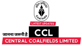 Central Coalfields Limited | About CCL Ranchi | Ccl news