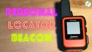 GARMIN INREACH MINI VS SPOT GEN3 PERSONAL LOCATOR BEACON | 2 FOOT ADVENTURES