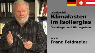 SWISSPACER - Klimalasten im Isolierglas, Interview mit Prof. Feldmeier