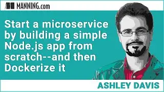 Start a microservice by building a simple Node.js app from scratch--and then Dockerize it