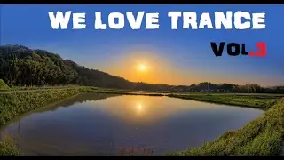 We Love Trance Vol. 3