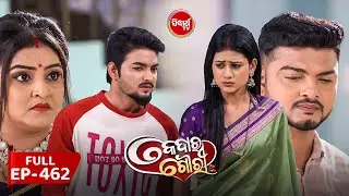 Kedar Gouri - କେଦାର ଗୌରୀ | Full Episode 462 | Odia Mega Serial | Sidharth TV @8:30 PM