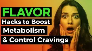 The Sensory Diet Flavor Hacks to Optimize Metabolism and Cravings