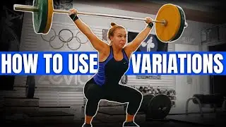 Why You Should Train Variation Exercises For Olympic Weightlifting