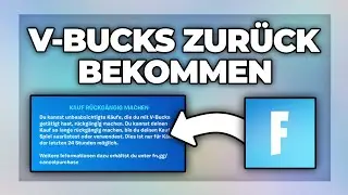 Fortnite RÜCKERSTATTUNG beantragen & V-BUCKS zurückbekommen - Tutorial