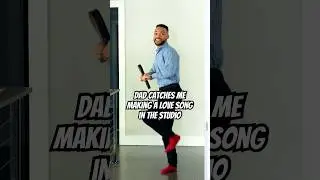 Dad Catches Me Making a Love Song in the Studio