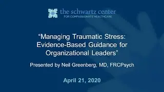 Managing Traumatic Stress: Evidence-Based Guidance for Organizational Leaders