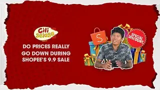 CILISELASA EP 3 | Действительно ли цены снижаются во время распродажи Shopee за 9,9?