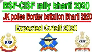 BSF-CISF+jkpolice Expected Cutoff 2020