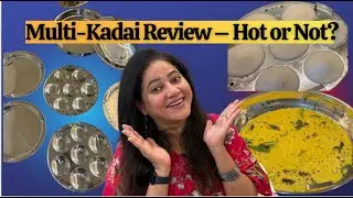 Stainless Steel Multi Kadai Review| Worth Buying? Full Demo & Test | Multi Kadai : Unboxing & Demo