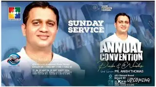 Annual Convention ISHALEM PENTECOSTAL TABERNACLE | PR.ANISH THOMAS I SUNDAY SERVICE @UniTechTV
