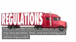 Colorado Window Tint Laws | Denver Car Accident Attorneys