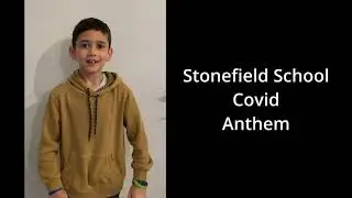Stonefields School covid anthem