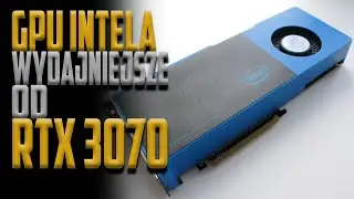 Karta graficzna Intel HGP wydajniejsza od RTX 3070 - #TechNIUS 184