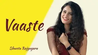 Vaaste | Unplugged Cover | Shweta Rajyaguru | Aakash D. | Top Hindi latest Songs | Photopearls