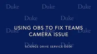Using OBS Studio to Fix Microsoft Teams Camera Issues
