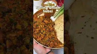 Spring Onion Sabzi - Hare Pyaaz ki Besan  wali Sabzi #harepyaaz #springonion #besan #masala #sabzi