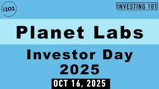 Planet Labs Investor Day 2025 | Oct 16, 2025
