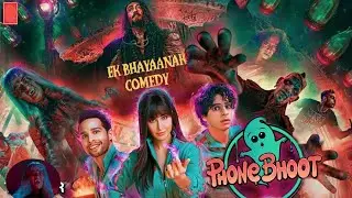Phone Bhoot movie clips | phone Bhoot memes | phone Bhoot funny video | Roast video