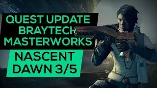 Destiny 2 - Nascent Dawn Exotic Quest 3/5 - Masterworks Upgraded Braytech Scout Rifle Guide