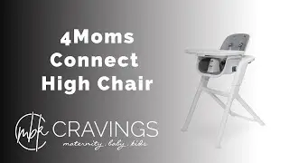 4Moms Connect High Chair